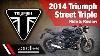2014 Triumph Street Triple Ride And Review