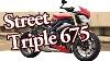 Triumph Street Triple 675 Und Warum Ich Sie Kaufen W Rde